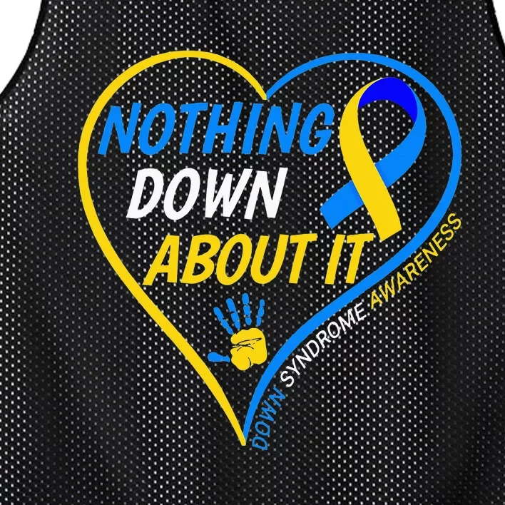 Nothing Down About It World Down Syndrome Awareness Day 2022 Mesh Reversible Basketball Jersey Tank