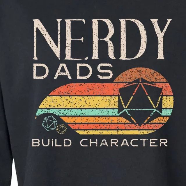 Nerdy Dads Build Character Funny Rpg Gaming D20 Dice Gamer Cropped Pullover Crew