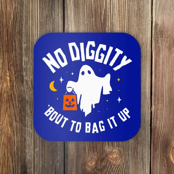 No Diggity Bout To Bag It Up Cute Ghost Halloween Candy Coaster