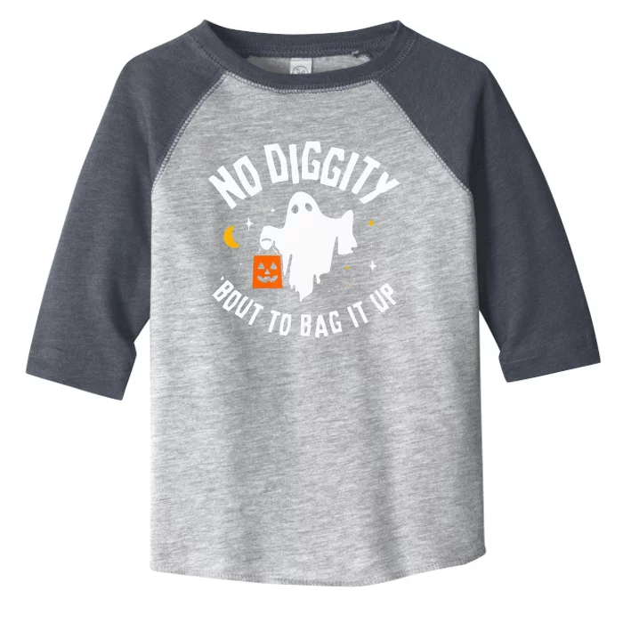 No Diggity Bout To Bag It Up Cute Ghost Halloween Candy Toddler Fine Jersey T-Shirt