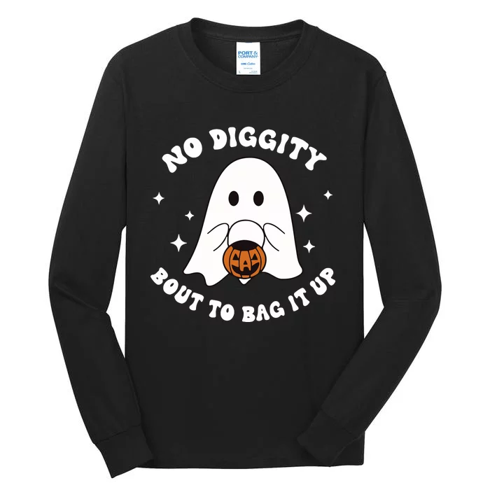 No Diggity Bout To Bag It Up Halloween Trick Or Treat Ghost Tall Long Sleeve T-Shirt