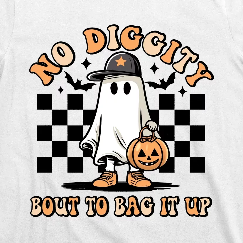 No Diggity Bout To Bag It Up Ghost Halloween T-Shirt