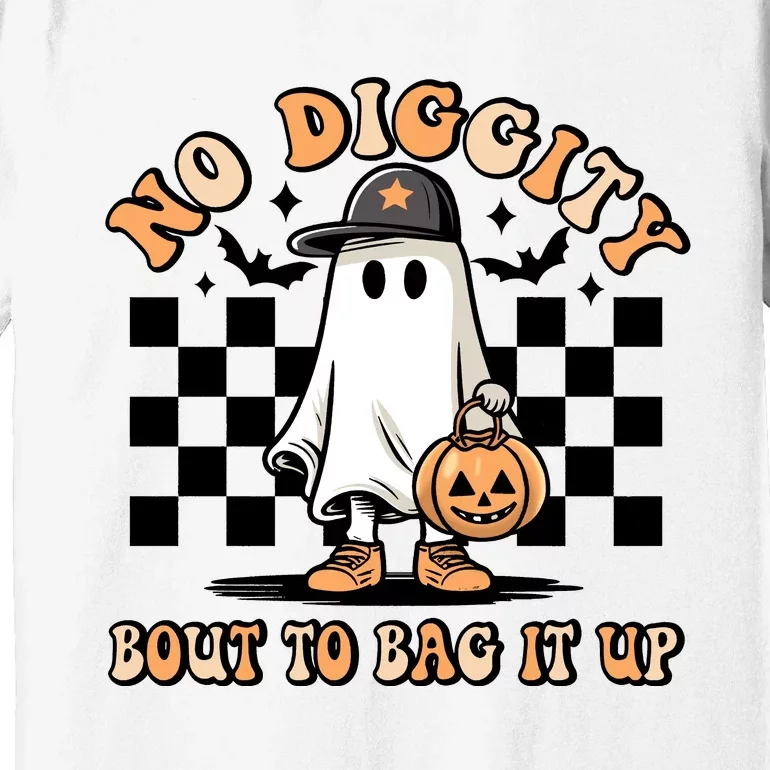 No Diggity Bout To Bag It Up Ghost Halloween Premium T-Shirt