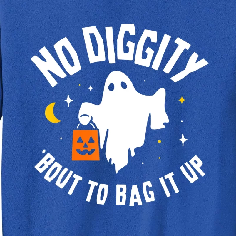 No Diggity Bout To Bag It Up Cute Ghost Halloween Candy Sweatshirt