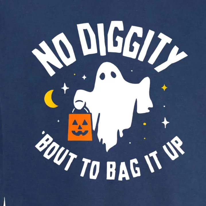 No Diggity Bout To Bag It Up Cute Ghost Halloween Candy Garment-Dyed Sweatshirt