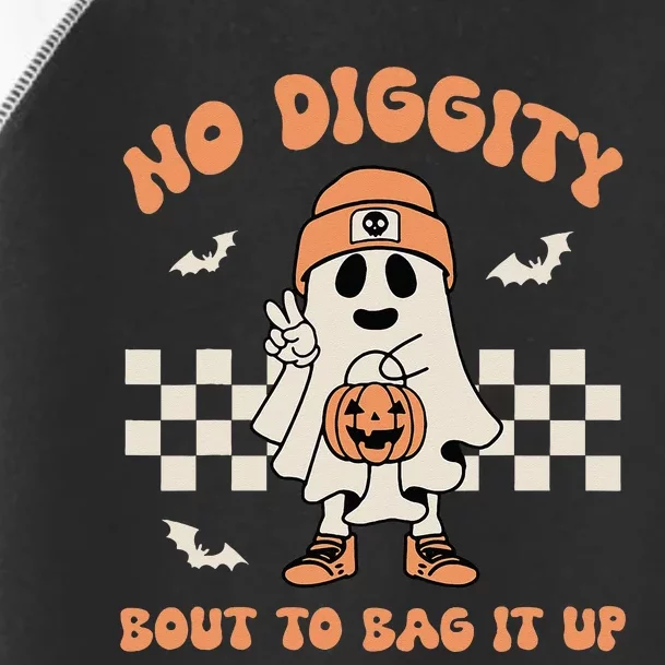 No Diggity Bout To Bag It Up Ghost Halloween Kids Toddler Fine Jersey T-Shirt