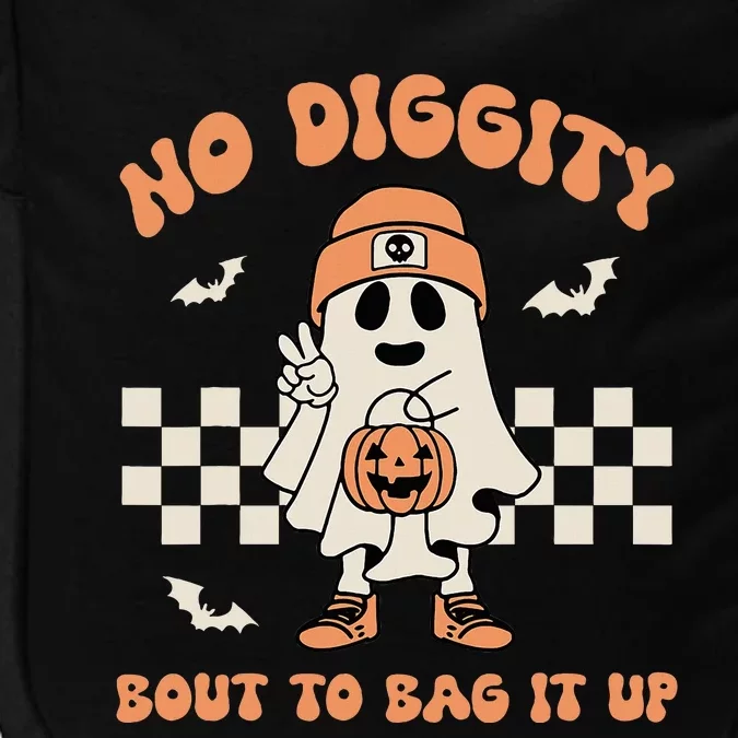 No Diggity Bout To Bag It Up Ghost Halloween Impact Tech Backpack