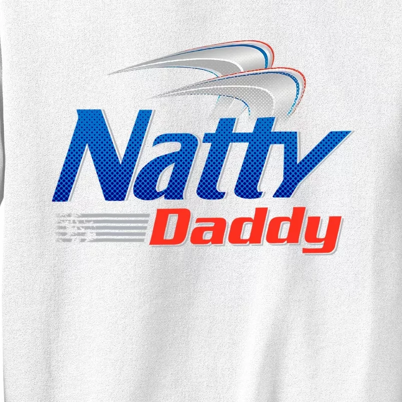 Natty Daddy Dad Bod Light Humor Beer Lover Father's Day Sweatshirt