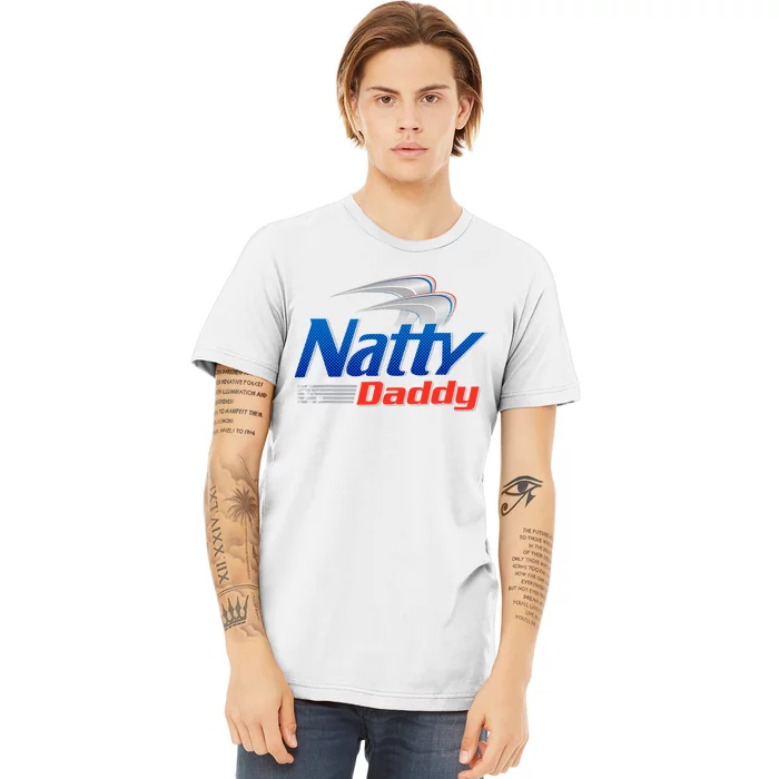 Natty Daddy Dad Bod Light Humor Beer Lover Father's Day Premium T-Shirt