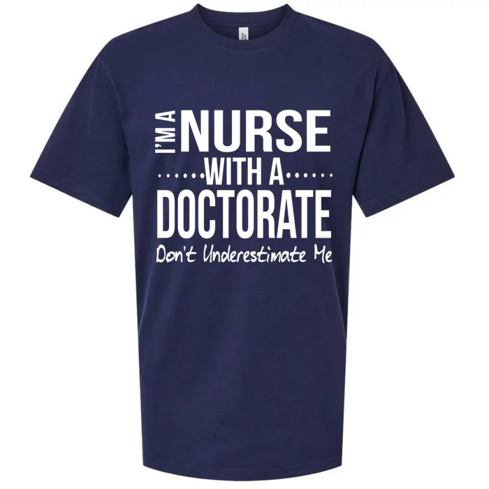 Nurse Doctorate Dnp Phd Practitioner Gift Meaningful Gift Tee Sueded Cloud Jersey T-Shirt