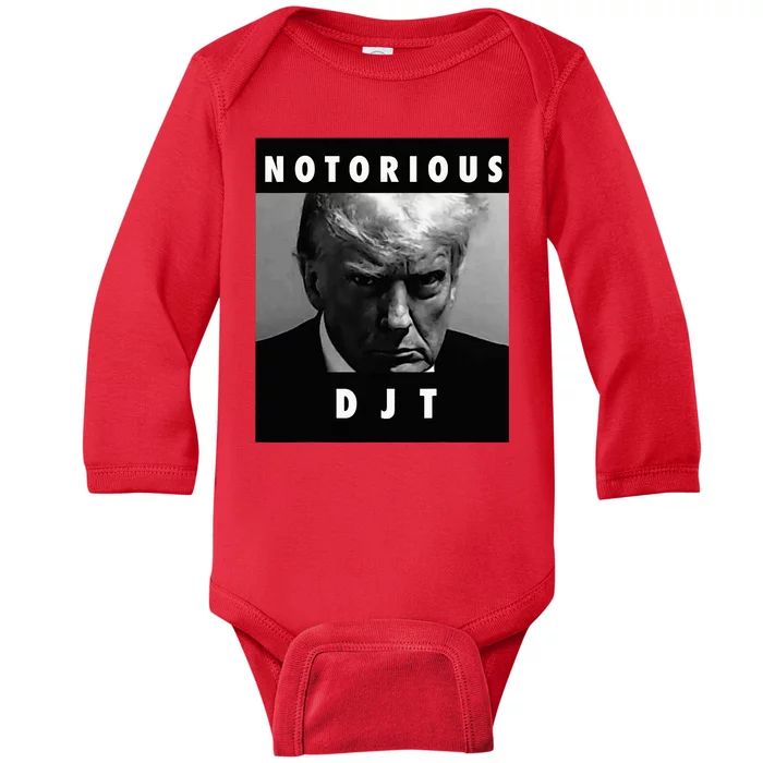 Notorious Djt Donald Trump Mug Shot Republican 2024 Maga Baby Long Sleeve Bodysuit