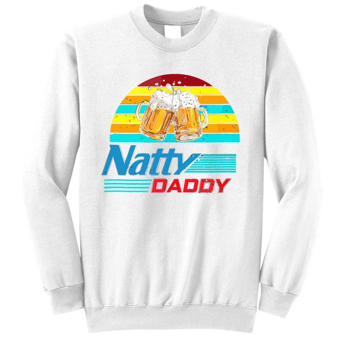 Natty Daddy Dad Bod Light Beer Lover Beer Day Retro Sweatshirt