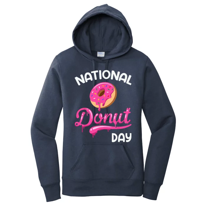 National Donut Day Doughnut Donut Day Donuts Women's Pullover Hoodie