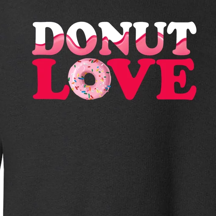 National Donut Day Celebration Toddler Sweatshirt