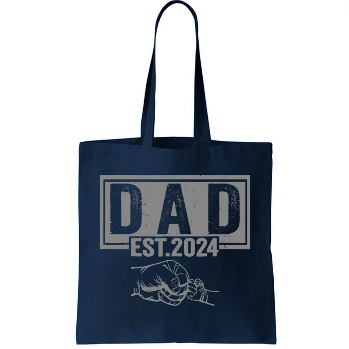 New Dad Est 2024 First Fathers Day 2024 Promoted To Daddy Tote Bag