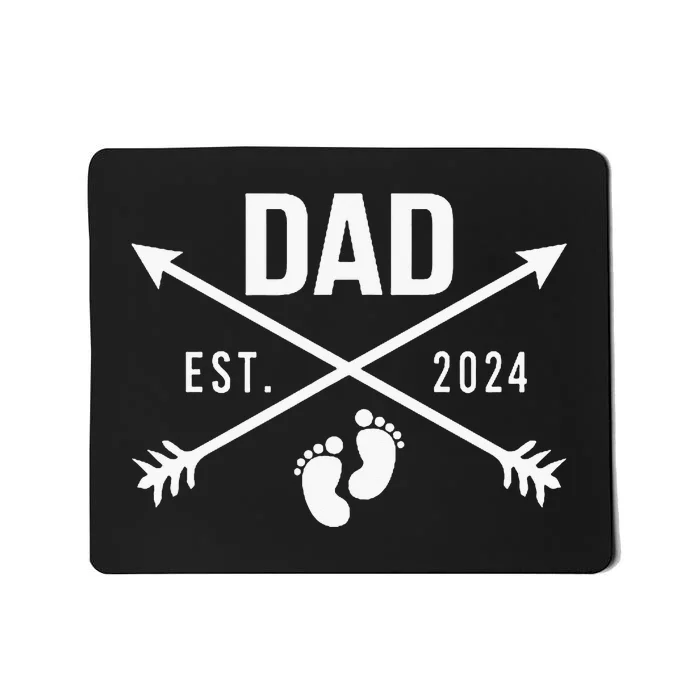 New Dad Est 2024 First Fathers Day 2024 Promoted To Daddy Mousepad