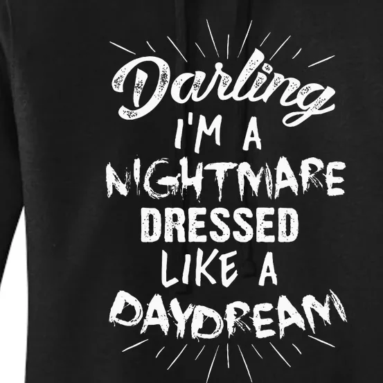 Nightmare Daydreamer Edgy and Stylish Fashion Women's Pullover Hoodie