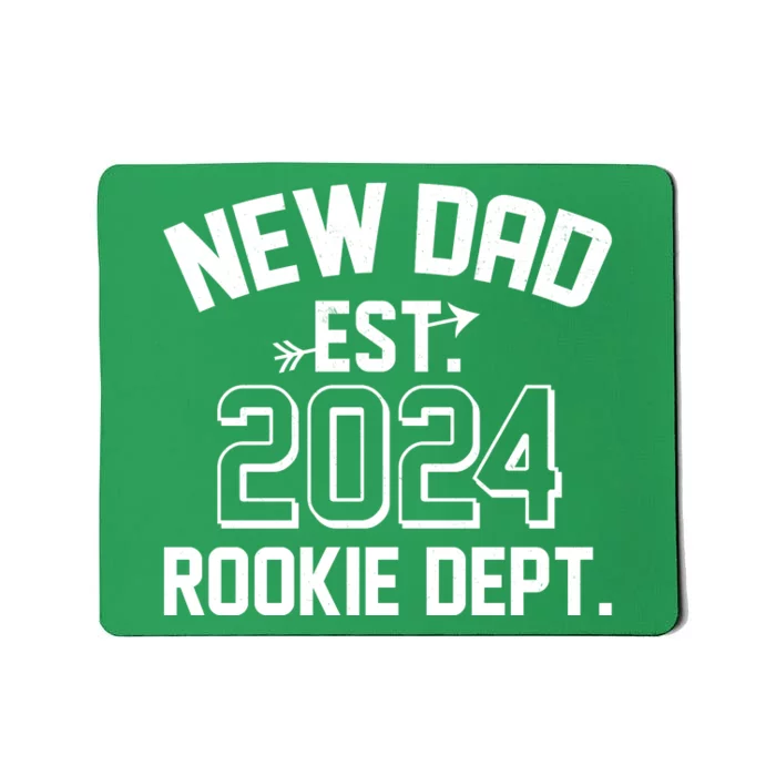 New Dad Est 2024 Rookie Department Mousepad