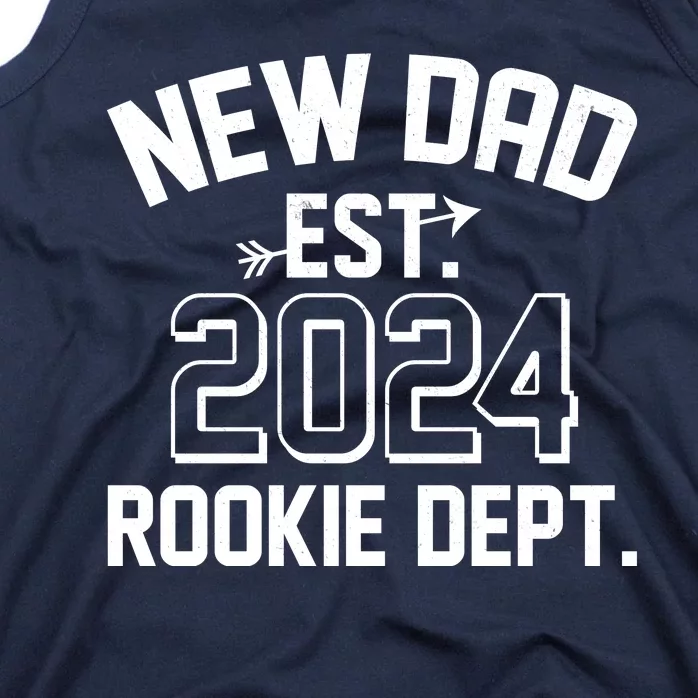 New Dad Est 2024 Rookie Department Tank Top