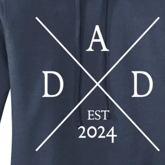 New Dad Est 2024 First Fathers Day 2024 Promoted To Daddy Gift Women's Pullover Hoodie