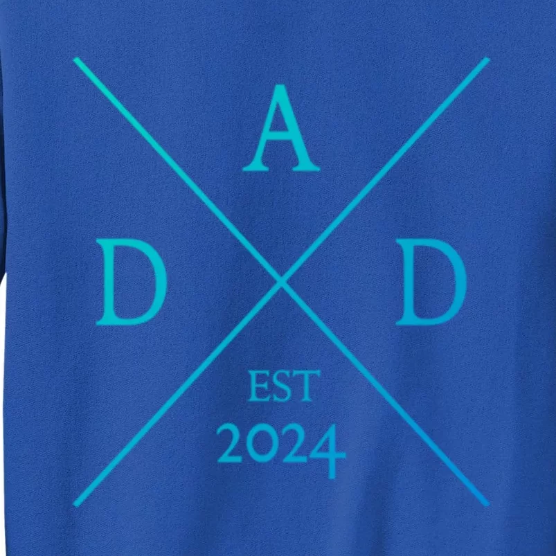 New Dad Est 2024 First Fathers Day 2024 Promoted To Daddy Gift Tall Sweatshirt