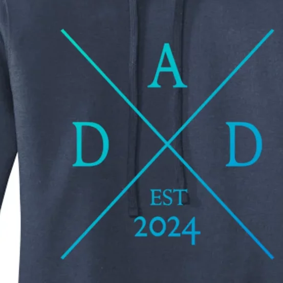 New Dad Est 2024 First Fathers Day 2024 Promoted To Daddy Gift Women's Pullover Hoodie