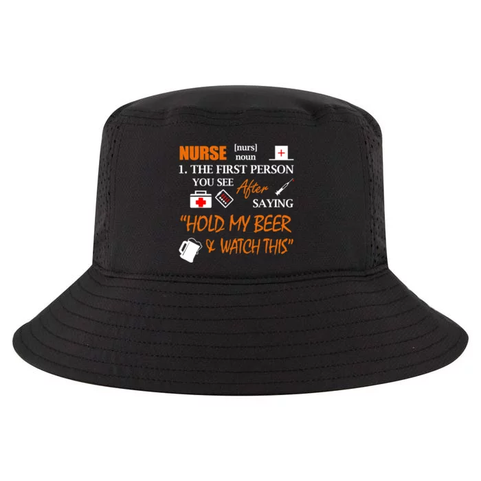 Nurse Definition, Funny Hold My Beer Cool Comfort Performance Bucket Hat