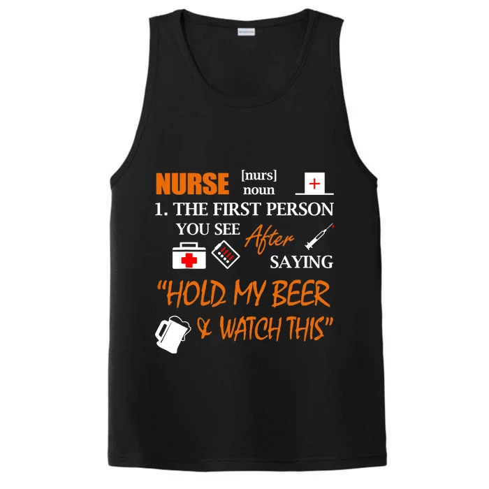 Nurse Definition, Funny Hold My Beer Performance Tank