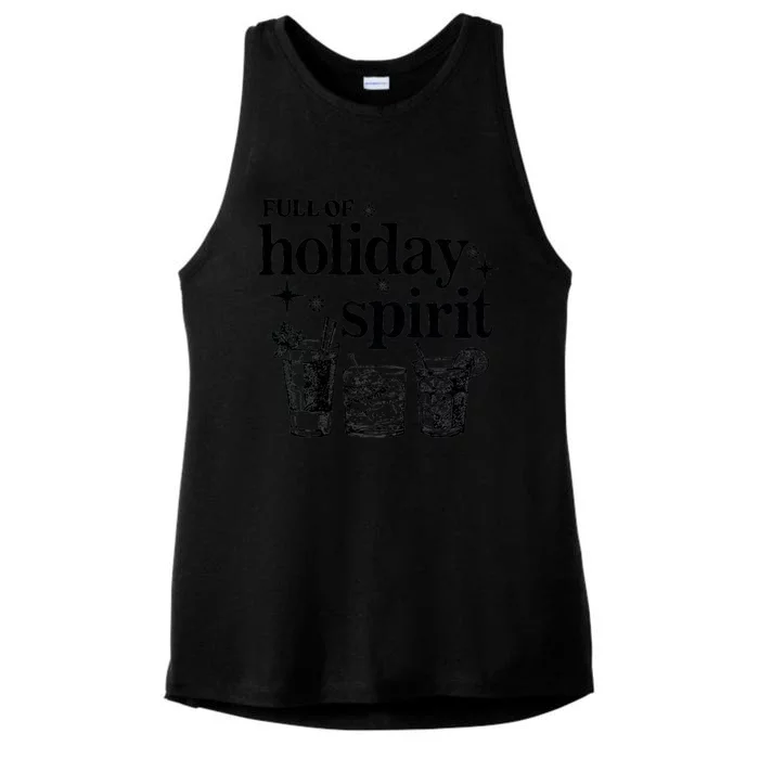 Not Drunk Full Of Holiday Spirit Wine Lover Ladies Tri-Blend Wicking Tank