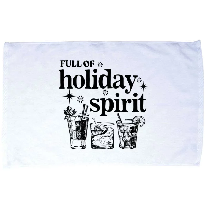 Not Drunk Full Of Holiday Spirit Wine Lover Microfiber Hand Towel