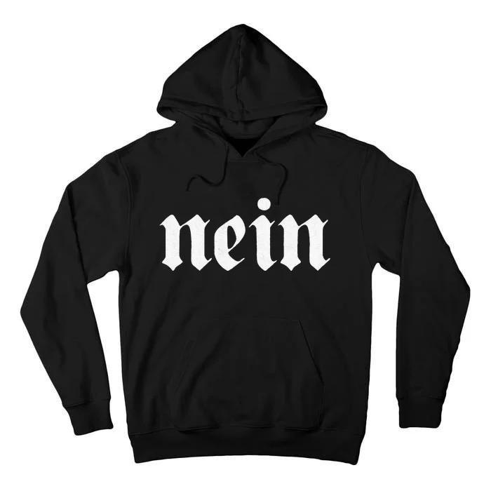 NEIN Deutschland Flag of german Eagle Germany German Tall Hoodie