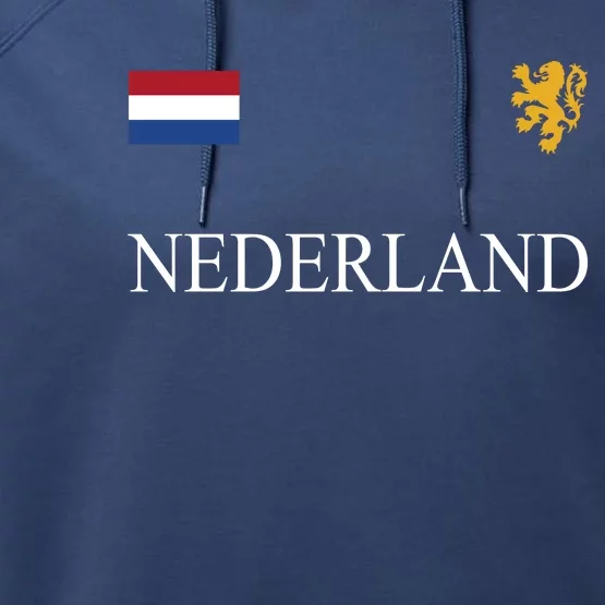 Nederland Dutch Flag Logo Gift Performance Fleece Hoodie