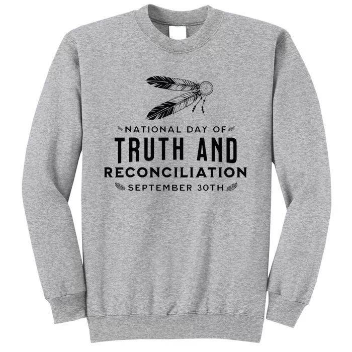 National Day For Truth And Reconciliation September Tall Sweatshirt