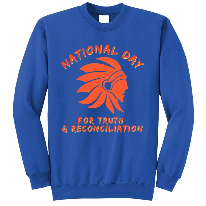 National Day For Truth And Reconciliation Gift Tall Sweatshirt