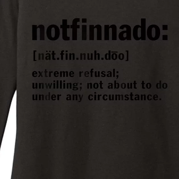 Notfinnado Definition Funny Womens CVC Long Sleeve Shirt