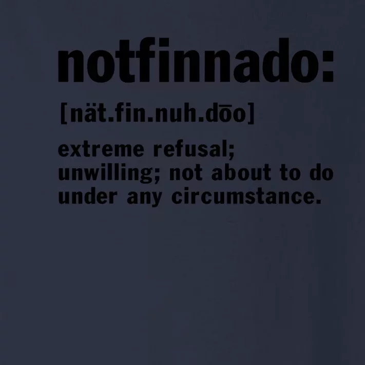 Notfinnado Definition Funny Toddler Long Sleeve Shirt