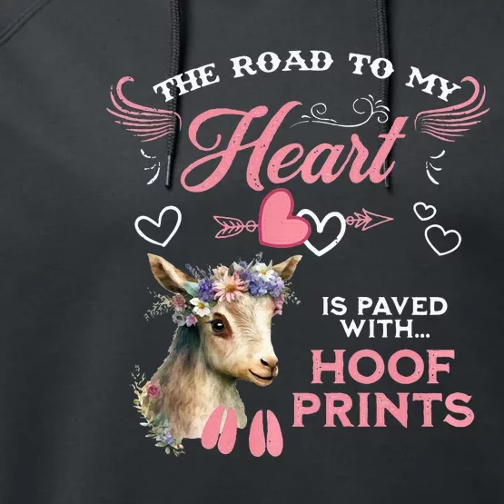 Nigerian Dwarf Goat Road to My Heart Filled With Hoof Prints Performance Fleece Hoodie