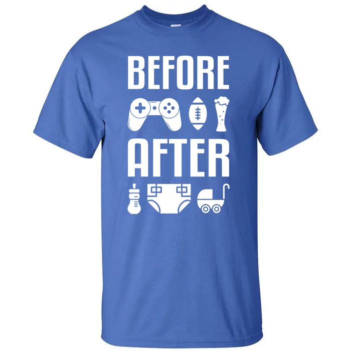 New Dad Gift Before After Funny Fatherhood Gift Tall T-Shirt