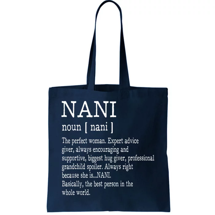 Nani Definition Grandma Mother Day Gifts Women Tote Bag