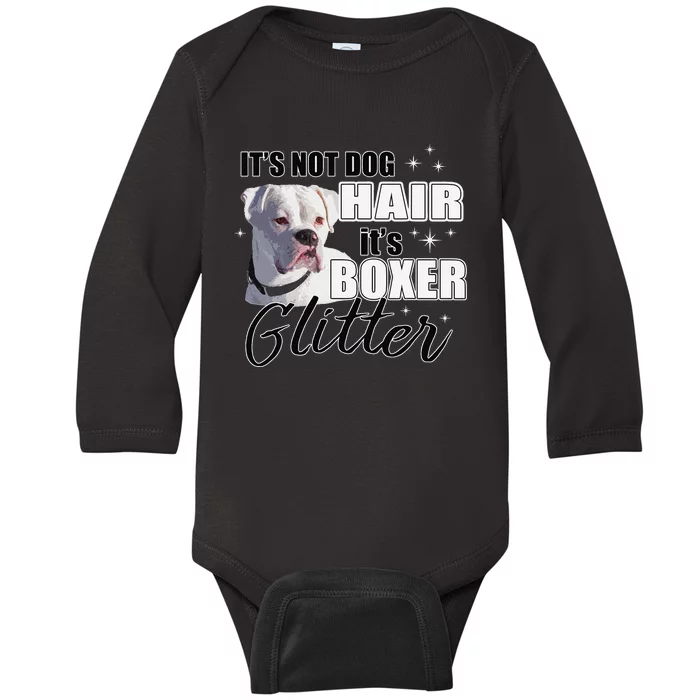 Not Dog Hair it's Glitter White Boxer Dog Baby Long Sleeve Bodysuit