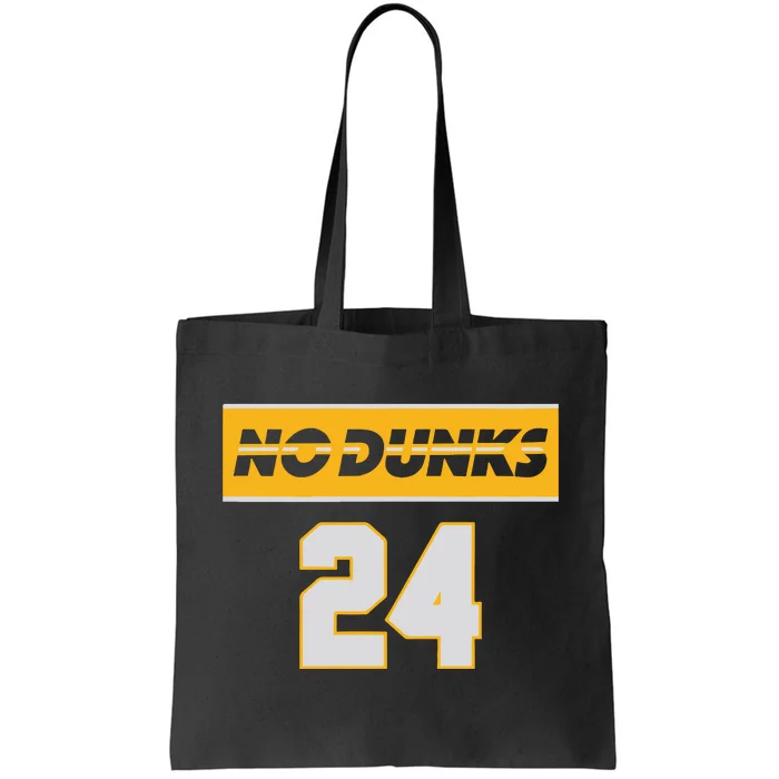 No Dunks Indiana 24 Tote Bag