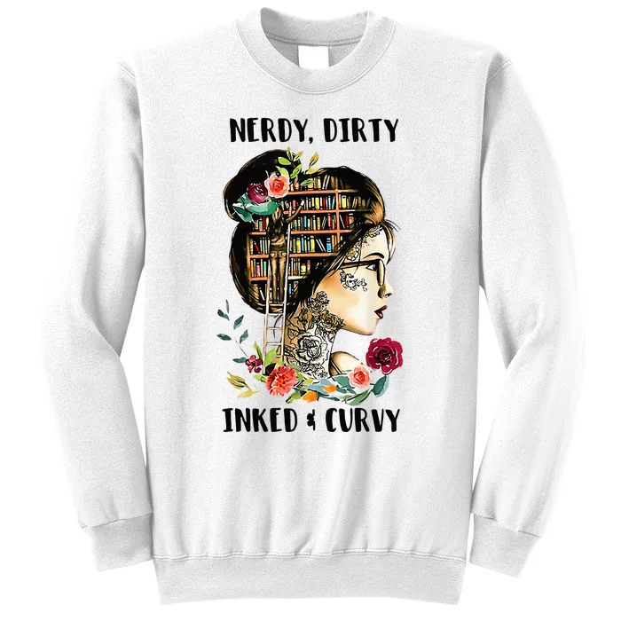 Nerdy Dirty Inked Curvy Girl Tattoo Reading Lover Sweatshirt