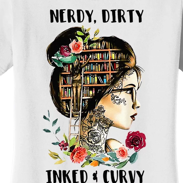 Nerdy Dirty Inked Curvy Girl Tattoo Reading Lover Women's T-Shirt