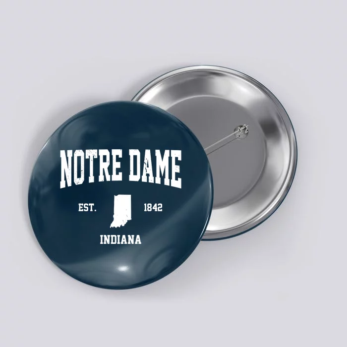 Notre Dame Indiana Est 1842 Button