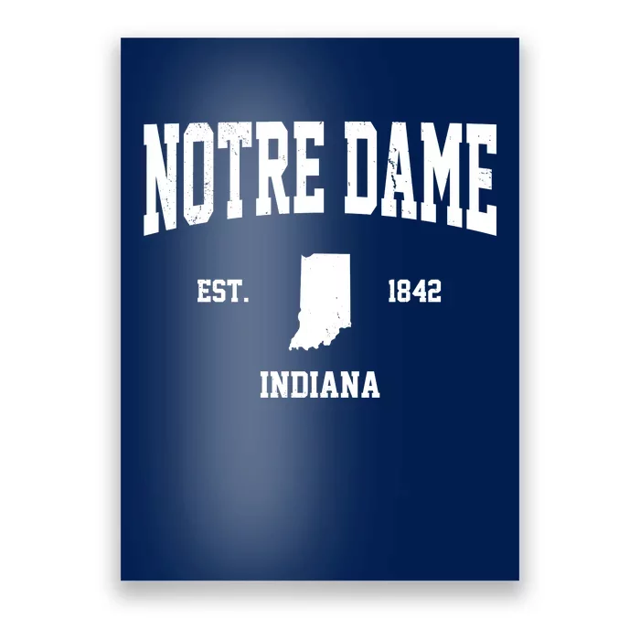 Notre Dame Indiana Est 1842 Poster