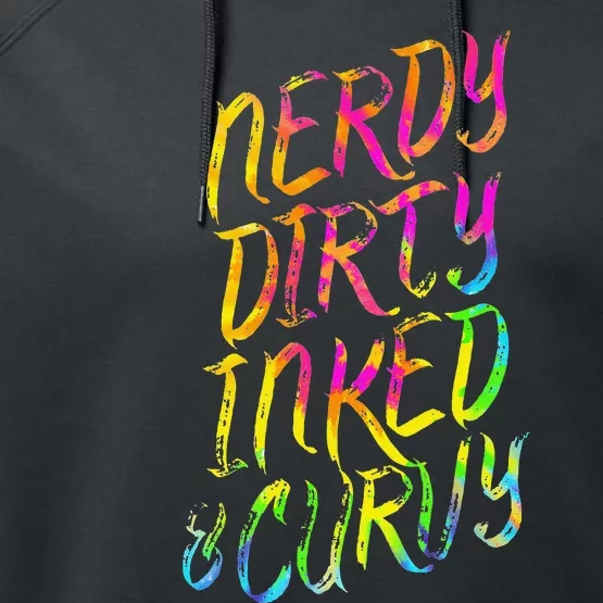 Nerdy Dirty Inked & Curvy Tattoo Woman Nerd Performance Fleece Hoodie