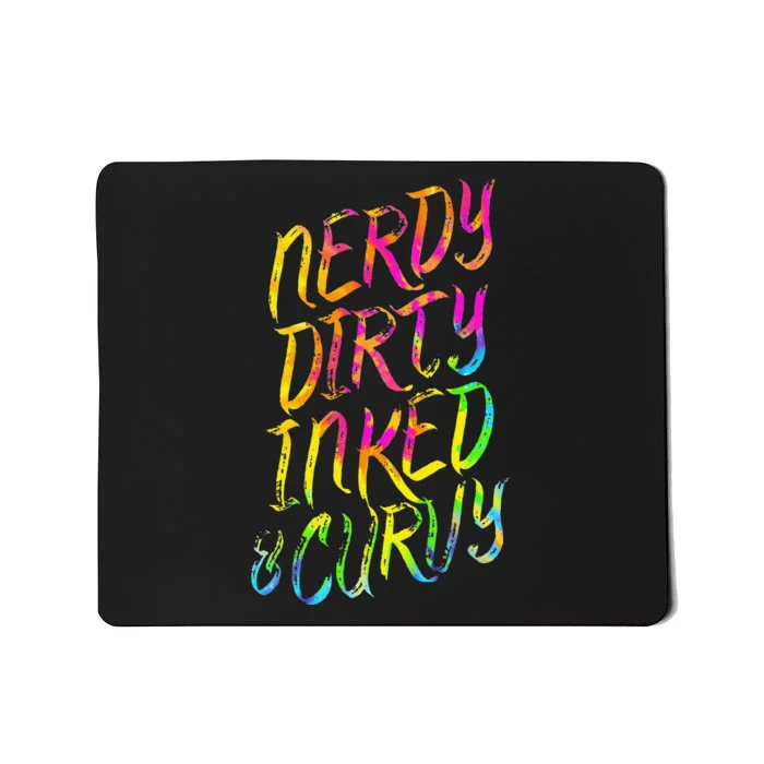 Nerdy Dirty Inked & Curvy Tattoo Woman Nerd Mousepad