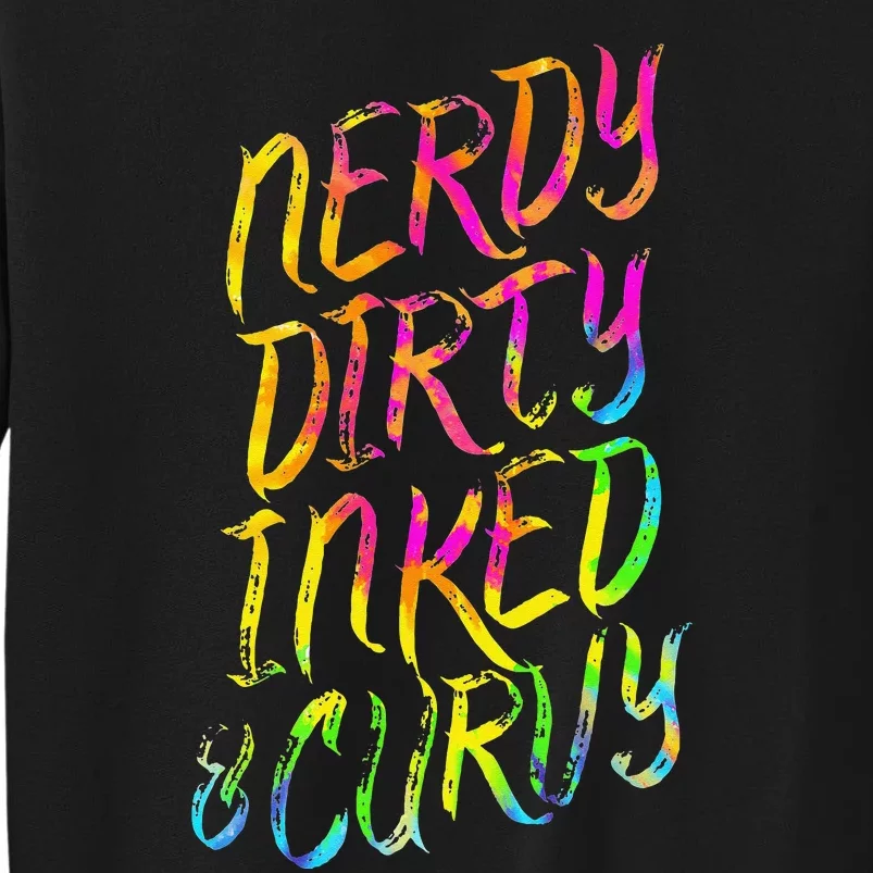 Nerdy Dirty Inked & Curvy Tattoo Woman Nerd Tall Sweatshirt