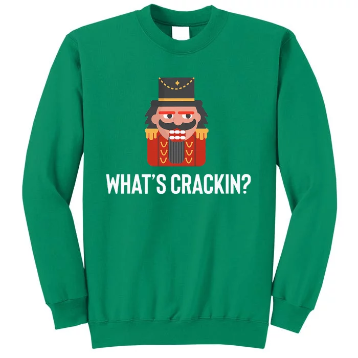 Nutcracker Dance Joke Russian Ballet Whats Crackin Sweatshirt