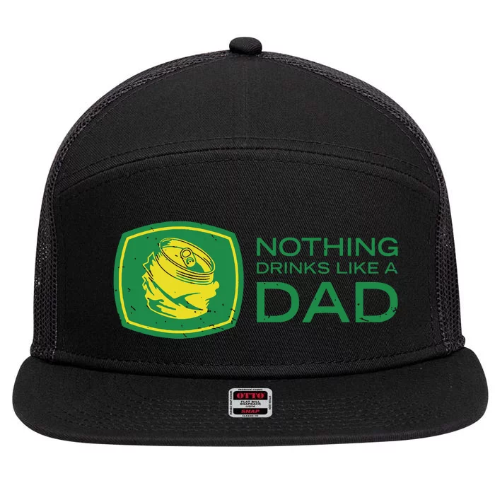 Nothing Drinks Like A Dad 7 Panel Mesh Trucker Snapback Hat